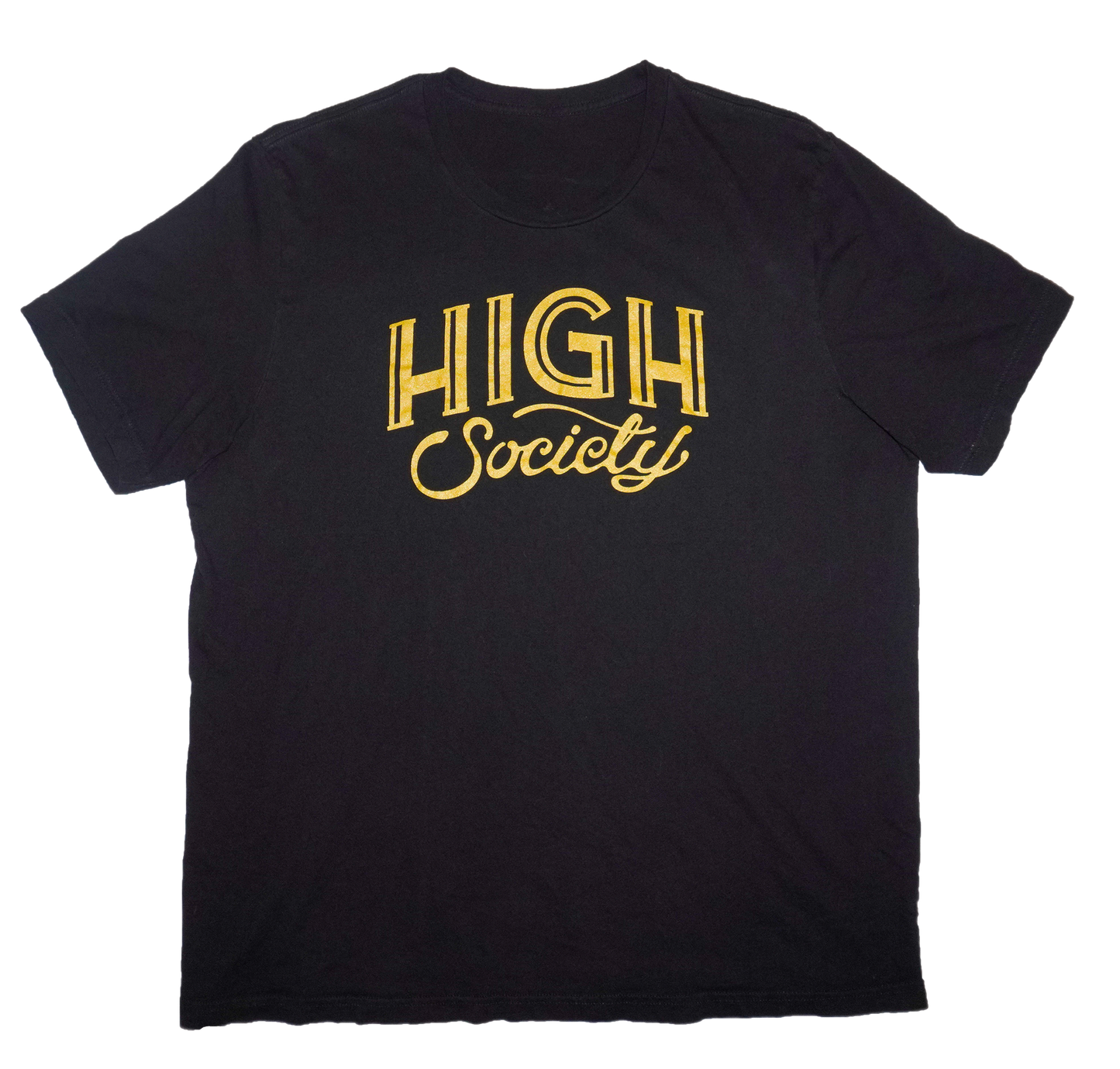 High Society T-shirt